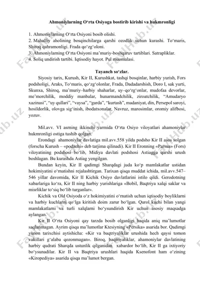 ahmoniylarning o‘rta osiyoga bostirib kirishi va hukmronligi — DOCX