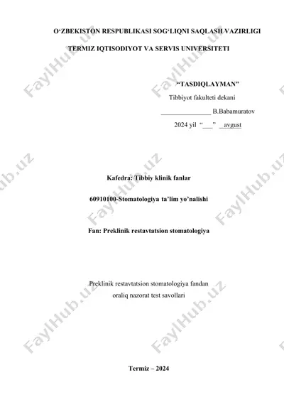 preklinik restavtatsion stomatologiya fandan oraliq nazorat test savollari — DOCX