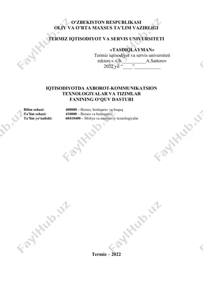 iqtisodiyotda axborot-kommunikatsion texnologiyalar va tizimlar fanining oʻquv dasturi — DOCX