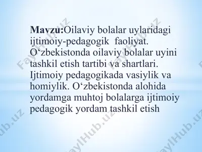 oilaviy bolalar uylaridagi ijtimoiy-pedagogik faoliyat — PPTX