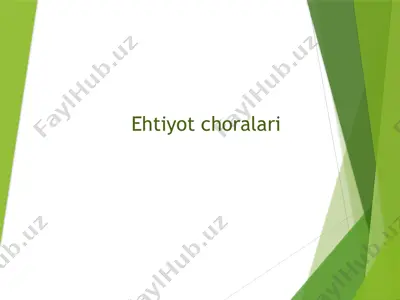 ehtiyot choralari — PPTX