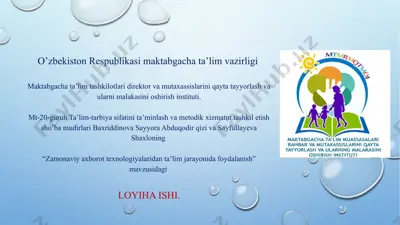 "zamonaviy axborot texnologiyalaridan ta’lim jarayonida foydalanish loyiha ishi" — PPTX