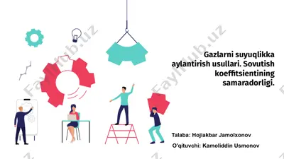 gazlarni suyuqlikka aylantirish usullari — PPTX