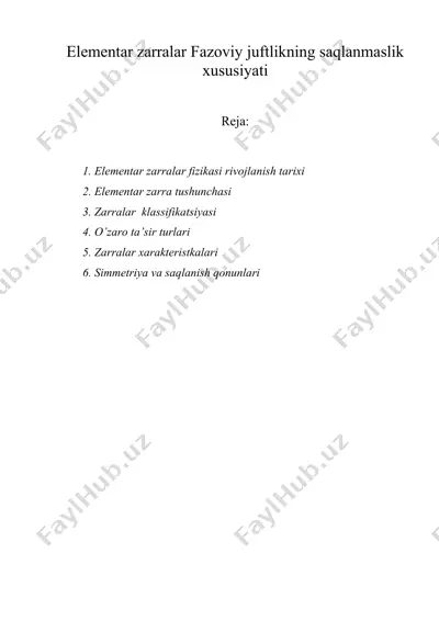 elementar zarralar fazoviy juftlikning saqlanmaslik xususiyati — DOC