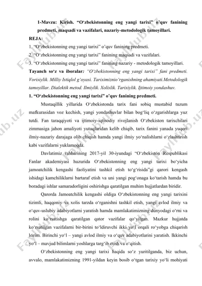 "o‘zbekistonning eng yangi tarixi" o‘quv fanining predmeti, maqsadi va vazifalari, nazariy-metodologik tamoyillari — DOCX