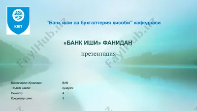 "банк иши ва бухгалтерия ҳисоби" кафедраси презентацияси — PPTX