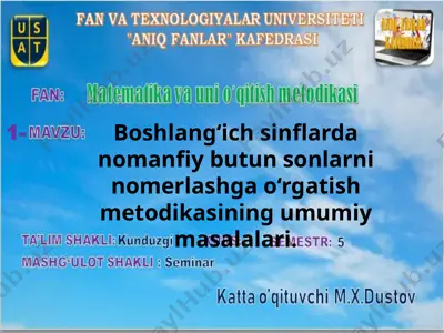 boshlang‘ich sinflarda nomanfiy butun sonlarni nomerlashga o‘rgatish metodikasi — PPTX