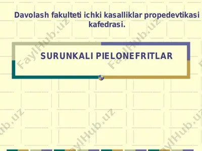 davolash fakulteti ichki kasalliklar propedevtikasi kafedrasi. surunkali pielonefritlar — PDF