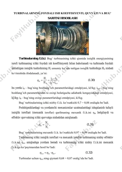 turbinalarning foydali ish koeffisiyenti, quvvati va bug’ sarfini hisoblash — PDF