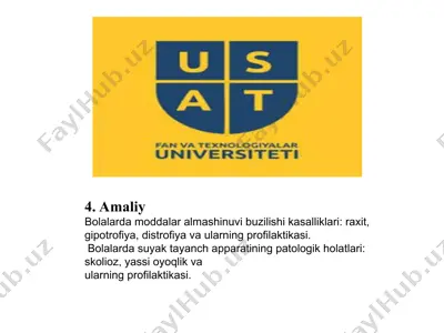 bolalarda moddalar almashinuvi buzilishi va suyak tayanch apparatining patologik holatlari — PPT