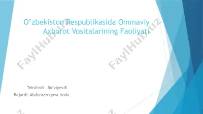 o’zbekiston respublikasida ommaviy axborot vositalarining faoliyati — PPTX