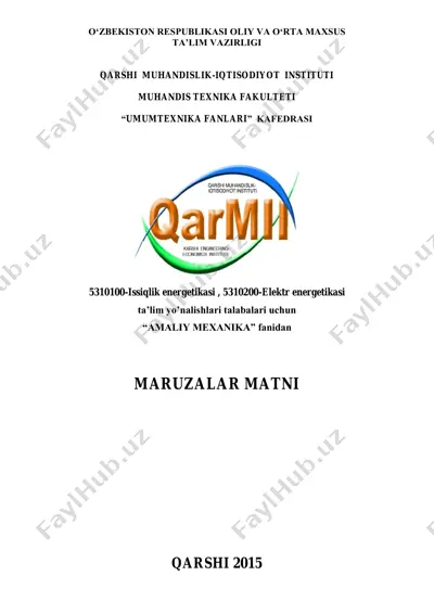 amaliy mexanika fanidan maruzalar matni — PDF