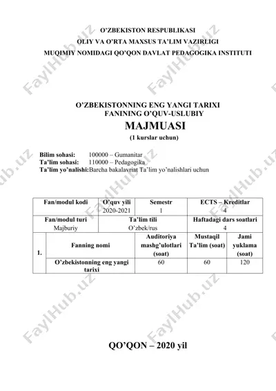 o'zbekistonning eng yangi tarixi fanining o'quv-uslubiy majmuasi (1 kurslar uchun) — DOCX