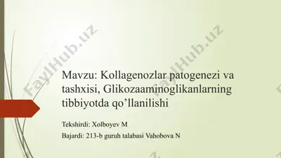 kollagenozlar patogenezi va tashxisi, glikozaaminoglikanlarning tibbiyotda qo’llanilishi — PPTX