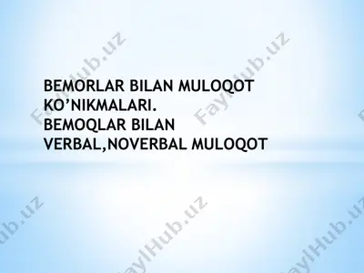 bemorlar bilan muloqot konikmalari — PPTX
