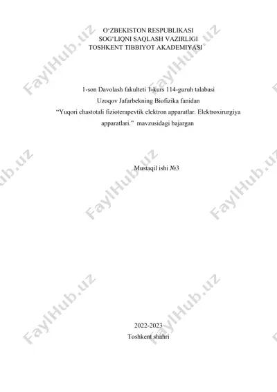 yuqori chastotali fizioterapevtik elektron apparatlar. elektroxirurgiya apparatlari. — DOCX
