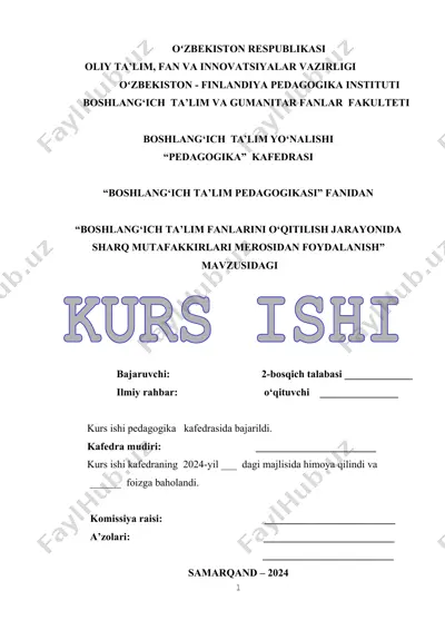 "boshlang'ich ta'lim fanlarini o'qitilish jarayonida sharq mutafakkirlari merosidan foydalanish" — DOCX