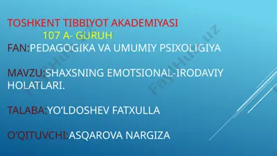 shaxsning emotsional-irodaviy holatlari — PPTX