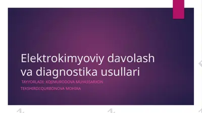 elektrokimyoviy davolash va diagnostika usullari — PPTX