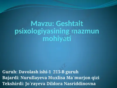geshtalt psixologiyasining mazmun mohiyati — PPTX