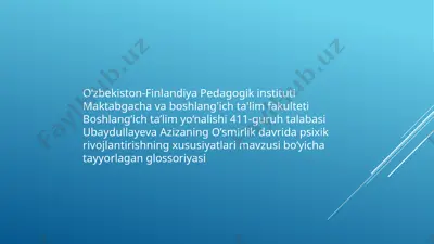 psixik rivojlanishning xususiyatlari glossoriyasi — PPTX