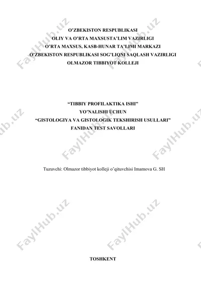 "gistologiya va gistologik tekshirish usullari" test savollari — DOCX