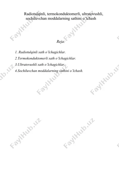 radiotulqinli, termokonduktomerli, ultratovushli, sochiluvchan moddalarning sathini o’lchash — DOC