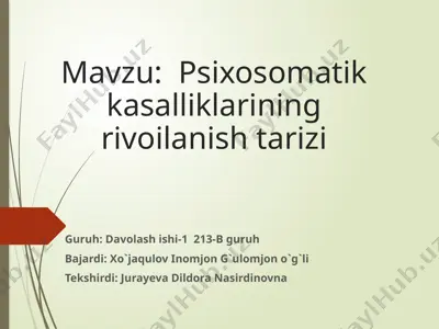 psixosomatik kasalliklarining rivoilanish tarizi — PPTX