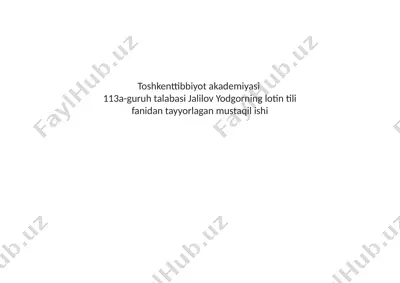 toshkent tibbiyot akademiyasi talabasi yodgor jalilovning mustaqil ishi — PPTX