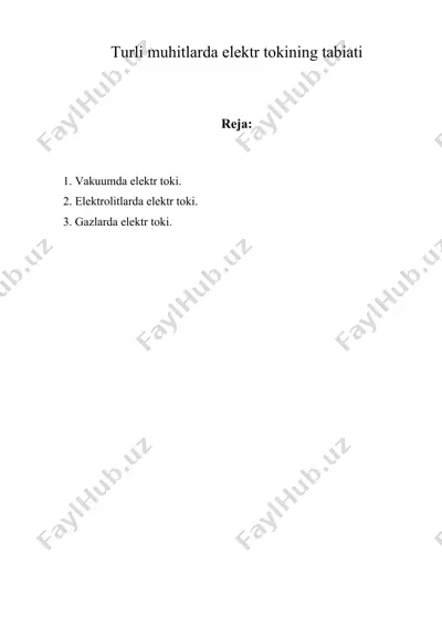 turli muhitlarda elektr tokining tabiati — DOC