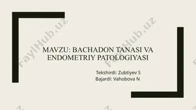 bachadon tanasi va endometriy patologiyasi — PPTX