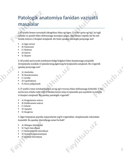 patologik anatomiya fanidan vaziyatli masalalar — DOCX