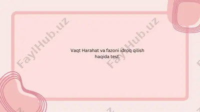 vaqt harahat va fazoni idroq qilish — PDF
