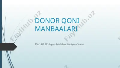 donor qoni manbaalari — PPTX