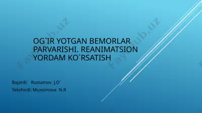 og`ir yotgan bemorlar parvarishi. reanimatsion yordam ko`rsatish — PPTX