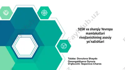 sssr va sharqiy yevropa mamlakatlari rivojlanishining asosiy yoʻnalishlari — PPTX