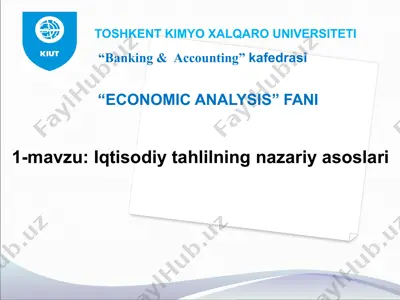 iqtisodiy tahlilning nazariy asoslari — PPTX