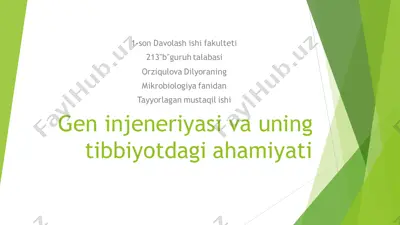 genetik injeneriya va uning tibbiyotdagi ahamiyati — PDF