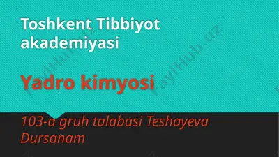 yadro kimyosi — PPTX