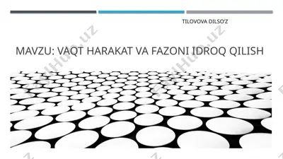 fazo va vaqt yoki makon va zamon — PPTX