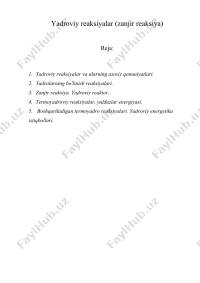 yadroviy reaksiyalar (zanjir reaksiya) — DOC