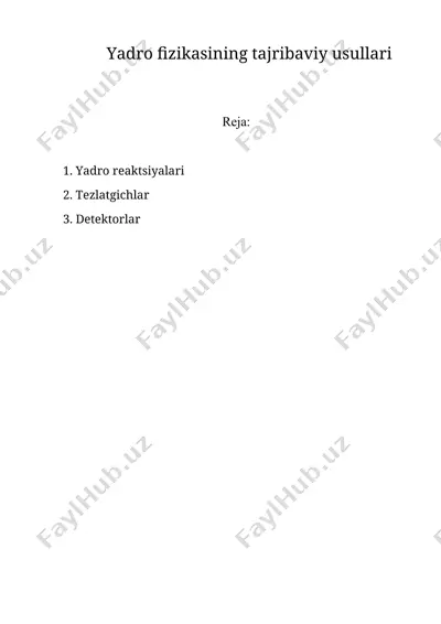 yadro fizikasining tajribaviy usullari — DOC