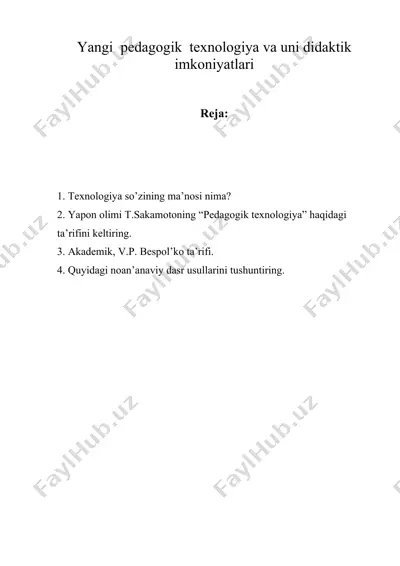 yangi pedagogik texnologiya va uni didaktik imkoniyatlari — DOC