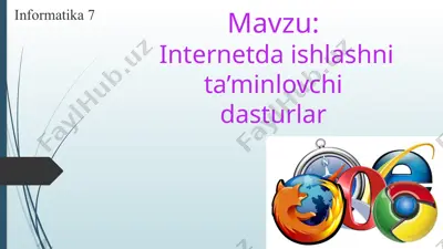 internetda ishlashni ta’minlovchi dasturlar — PPTX