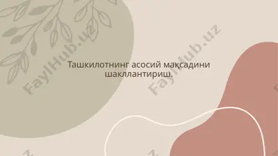 tashkilotning maqsadini shakllantirish — PPTX