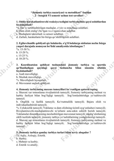 jismoniy tarbiya nazariyasi va metodikasi fanidan 2 - bosqich vi semestr uchun test savollari — DOCX