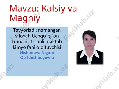 magniy va kalsiy — PPT