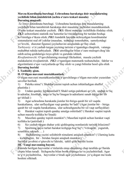 koordinata burchagi. uchrashma harakatga doir masalalarning yechilishi bilan tanishtirish (uchta o‘zaro teskari masala) — DOCX