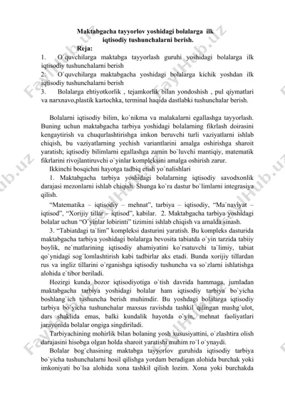 maktabgacha tayyorlov yoshidagi bolalarga ilk iqtisodiy tushunchalarni berish — DOCX