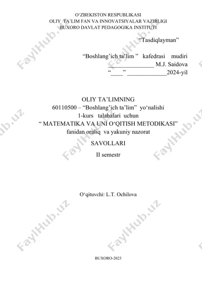 "matematika va uni o‘qitish metodikasi" fanidan oraliq va yakuniy nazorat savollari — DOCX
